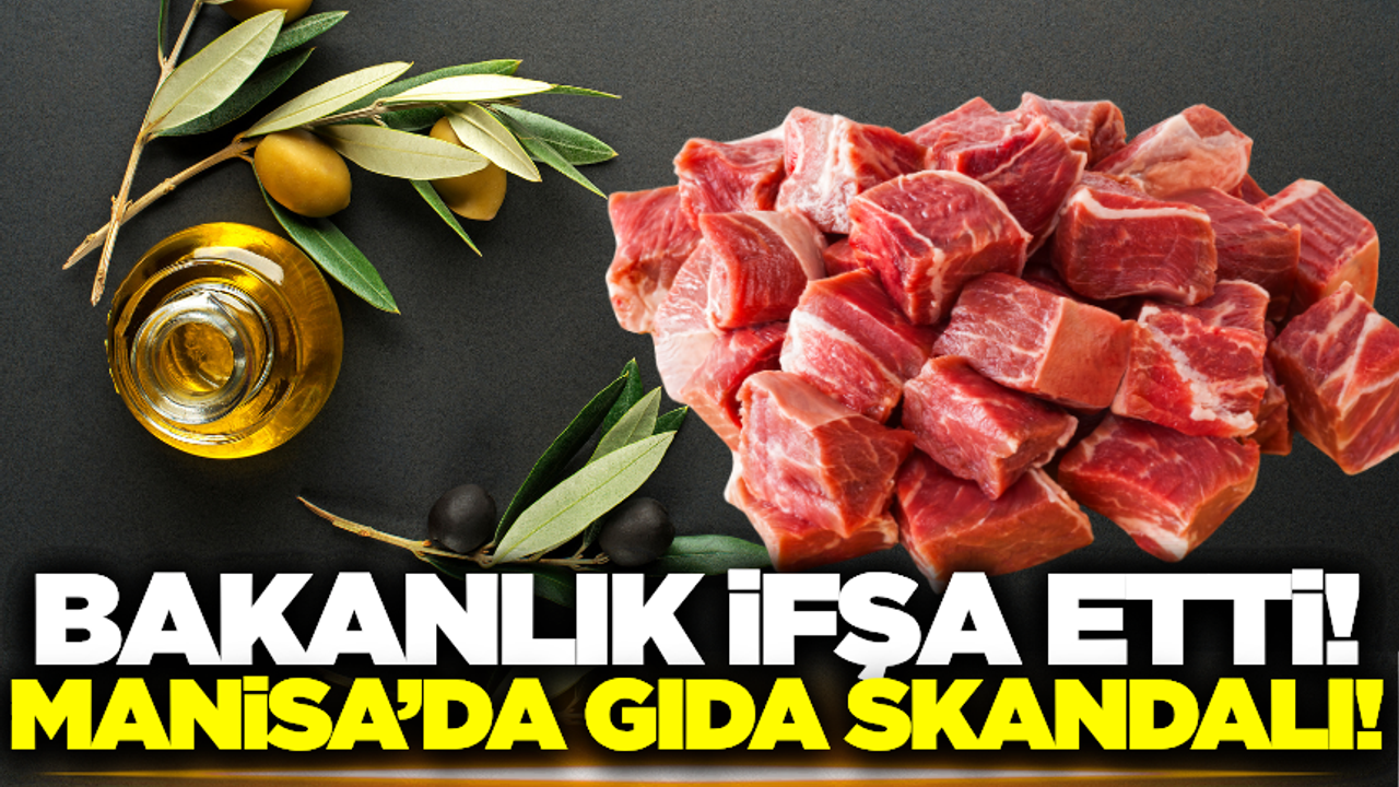Manisa'da Gıda Skandalı: İki Firma Taklit ve Tağşiş Listesinde!