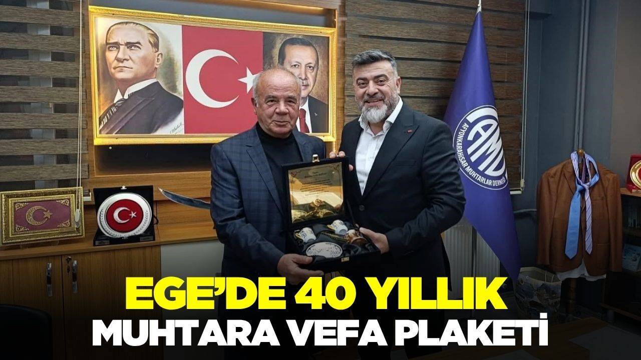Ege'de 40 yıllık muhtara plaket!