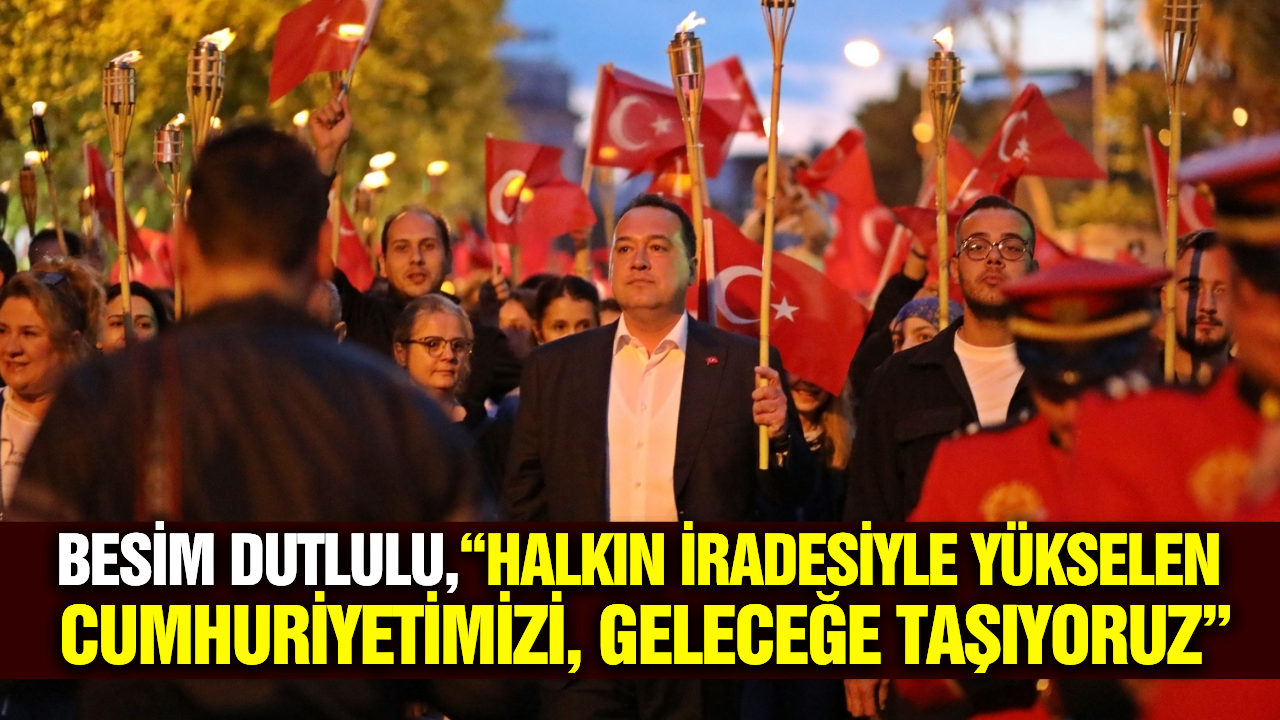 Büyükşehir Belediye Başkanı Dutlulu'dan 29 Ekim mesajı!