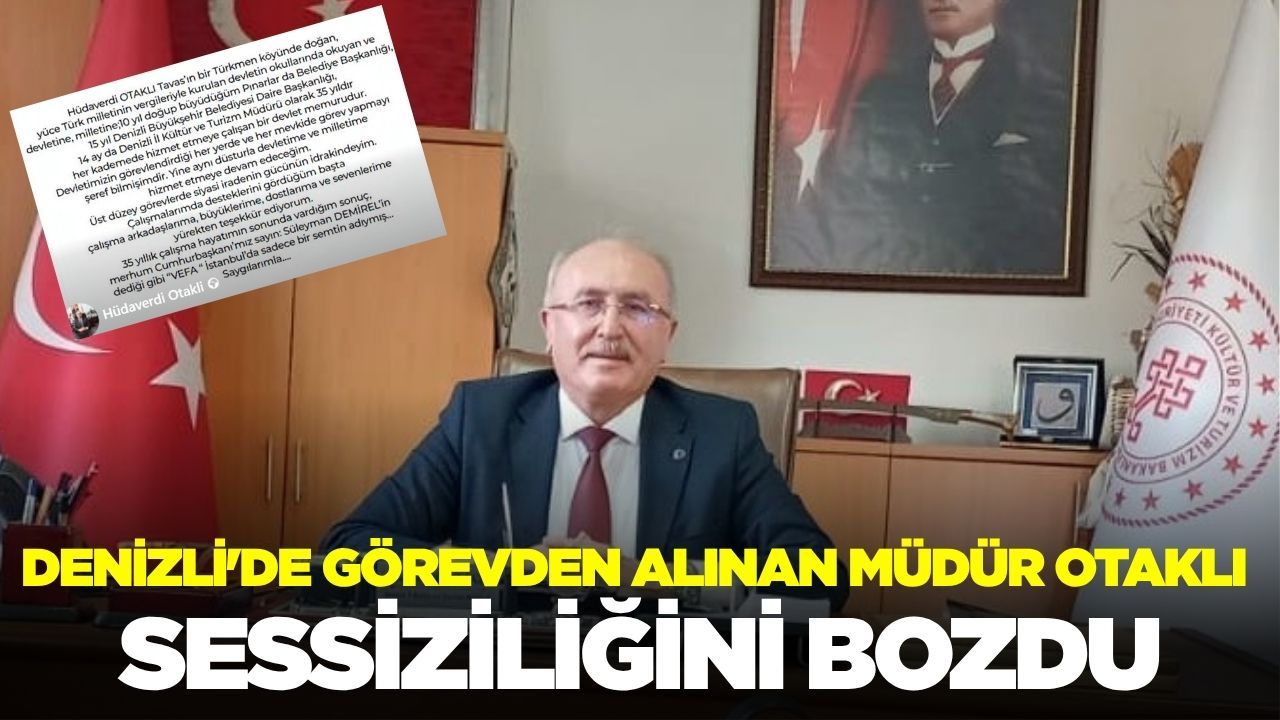 Denizli'de görevden alınan müdürden mesaj!