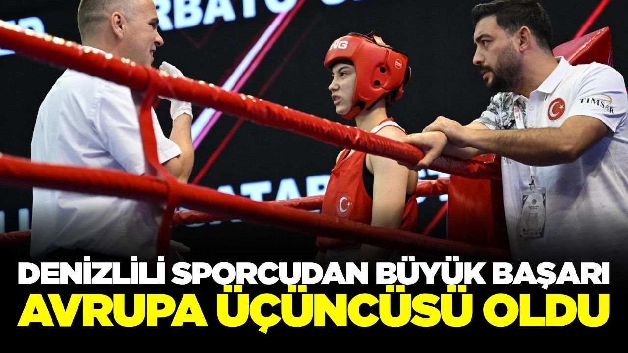 Denizlili boksör Avrupa üçüncüsü oldu