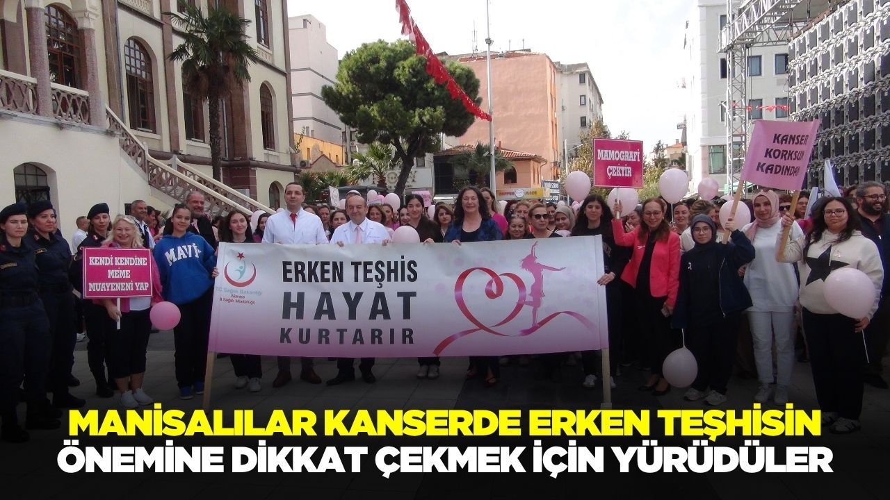 Manisalılar kanserde erken teşhisin önemine dikkat çekti