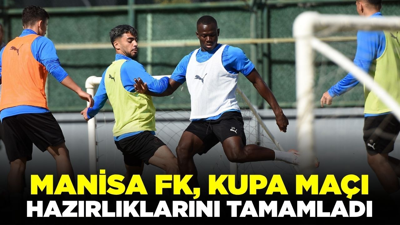 Manisa FK, Muğlaspor maçına hazır!