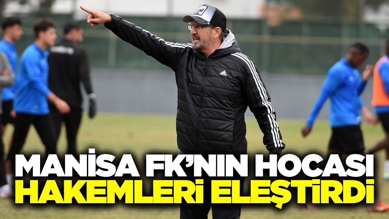 Manisa FK teknik direktörü Taner Taşkın'dan hakem eleştirisi