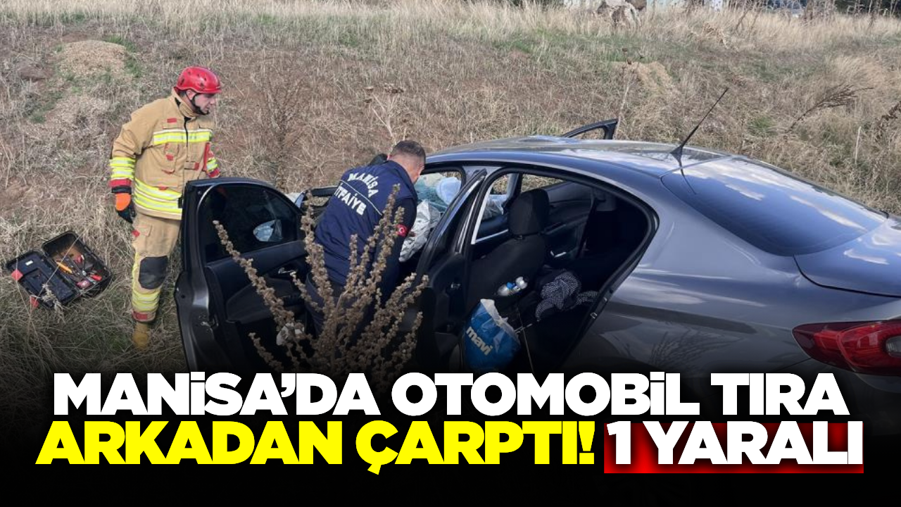Manisa'da korkutan kaza: 1 yaralı