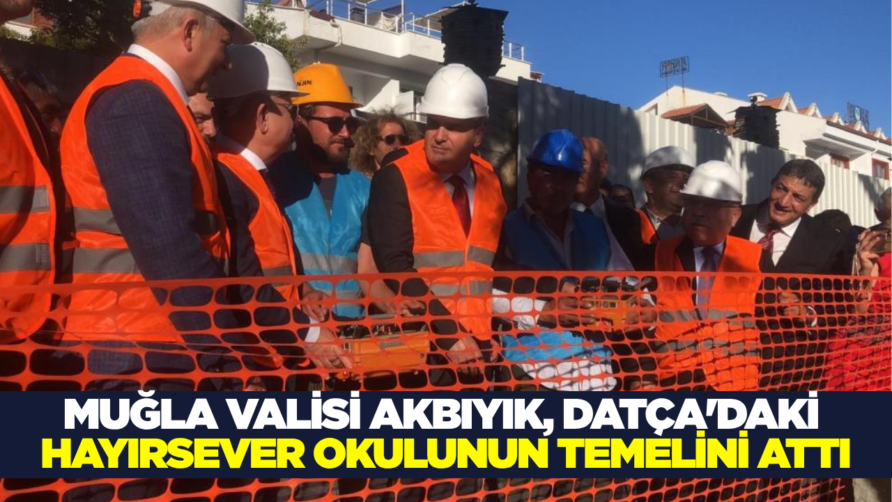 Vali Akbıyık: "Eğitim En Öncelikli Sorumluluğumuz"