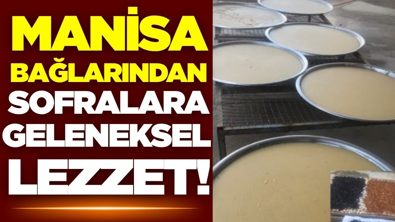 Sarıgöl'ün keşfedilmeyi beklenen lezzeti!