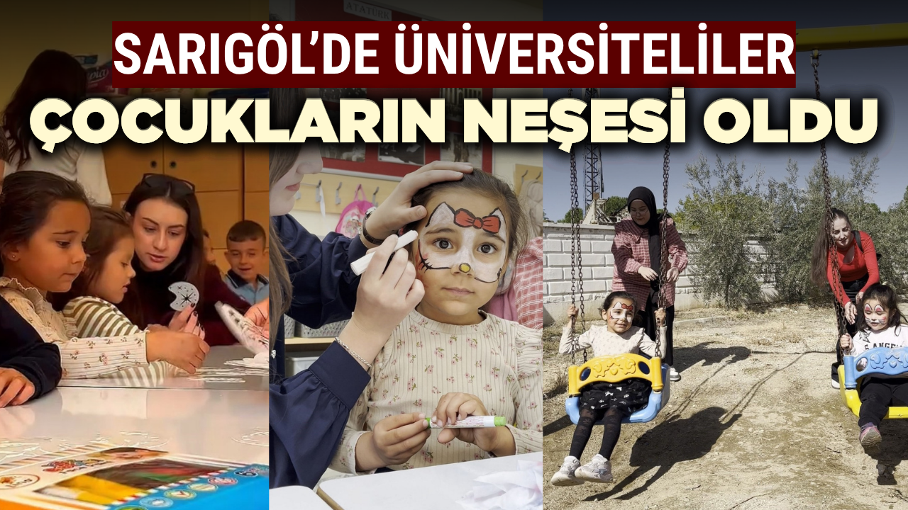 Sarıgöl'de üniversiteliler ilkokul öğrencileriyle buluştu