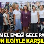 Manisa'da kadınların el emekleri görücüye çıktı!