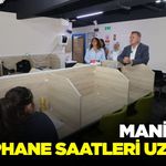 Manisa'da kütüphane saatleri uzatıldı: Öğrenciler için yeni düzenleme