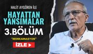 Hayattan Yansımalar 3. Bölüm-''Reenkarnasyon''