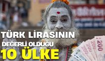 Türk Parasının Değerli Olduğu 10 Ülke