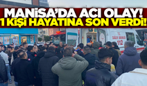 Manisa'da bir kişi hayatına son verdi!