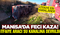 Manisa’da yangına giden itfaiye aracı devrildi: 1 yaralı
