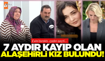 Alaşehirli aile Esra Erol'da! Kayıp kızları bulundu