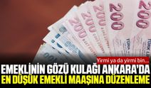 En düşük emekli maaşı için gözler Ankara’da