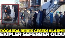 Manisa'da lağımda bir bebek cesedi ihbarı ekipler harekete geçirdi