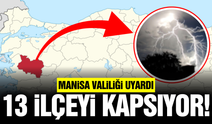 Manisalılar hazırlıklı olun: Kuvvetli geliyor!