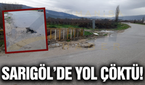 Sarıgöl'de aşırı yağışlar sonrası yol çöktü!