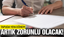 Tapuda yeni dönem!