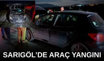 Sarıgöl'de araç yangını!