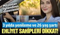 Tüm ehliyet sahiplerini ilgilendiriyor: Yeni düzenleme geliyor
