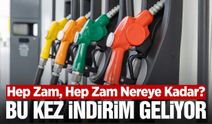 Akaryakıta bu sefer indirim geliyor! İşte detaylar