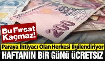 Milyonlarca vatandaşı ilgilendiriyor: Haftada 1 gün ücretsiz oldu