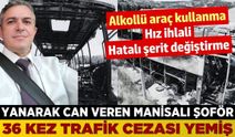 Denizli'deki feci kazada can veren Manisalı şoför ile ilgili yeni detaylar ortaya çıktı