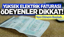Elektrik faturasında yeni dönem!