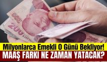 5 milyondan fazla emekli bu haberi bekliyor!
