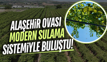Alaşehir'in tarımına 761 milyon liralık dev sulama yatırımı!