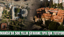 Manisa’nın 500 yıllık şifahanesi ziyaretçilerini ağırlıyor