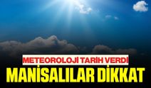 Manisalılara uyarı: Çarşamba gününe dikkat!