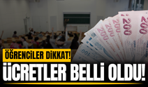 Milyonlarca öğrenciyi ilgilendiriyor: Ücretler belli oldu!