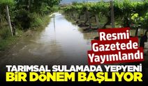 Bütün çiftçileri ilgilendiriyor! Sulamada yeni dönem