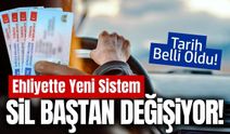 Ehliyette yeni sistem hayata geçiyor!