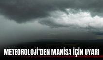Manisalılar "bugüne" dikkat, kuvvetli geliyor!