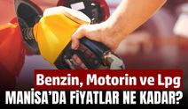 Manisa'da akaryakıt fiyatları ne kadar? Sizler için derledik