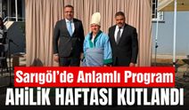 Sarıgöl’de Ahilik Haftası anlamlı programla kutlandı