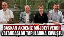 Sarıgöl'de yılların sorunu çözüldü! Vatandaşlar tapularına kavuştu