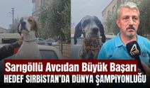 Sarıgöllü Avcıdan Çifte Başarı! Sırbistan'da Türkiye İçin Yarışacak