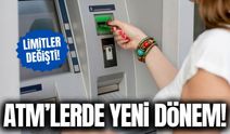 ATM'lerde yeni dönem: Limitler değişti!