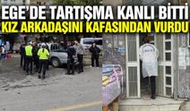Ege'de acı olay: Kız arkadaşını kafasından vurdu