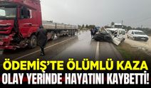 Ödemiş'te tır ile kamyonet çarpıştı: 1 ölü