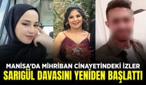 Manisa'daki dosya cinayet soruşturmasıyla yeniden açıldı