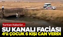 Otomobil su kanalına düştü! 4'ü çocuk 6 kişi hayatını kaybetti