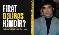 Fırat Delibaş kimdir kaç yaşında? Fırat Delibaş nereli? Fırat Delibaş neden tutuklandı?