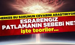 Manisa ve çevresinde meydana gelen patlamanın nedeni ne? İşte teoriler