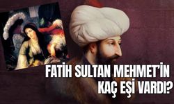 Fatih Sultan Mehmet'in Kaç Eşi Vardı? Çocuklarının İsimleri Ne? Kızı Var Mı?